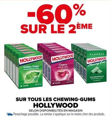 Hollywood - Sur Tous Les Chewing-gums offre sur Carrefour Market