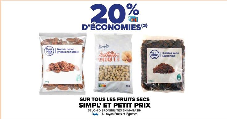 Simpl - Sur Tous Les Fruits Secs offre sur Carrefour Market