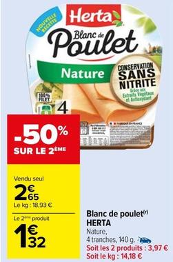 Herta - Blanc De Poulet offre à 2,65€ sur Carrefour Market