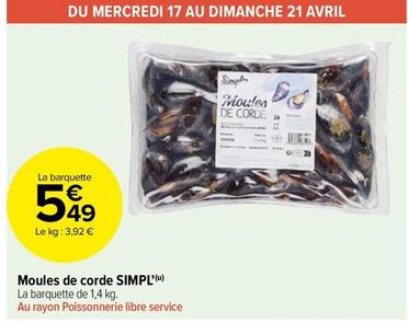 Simpl' - Moules De Corde  offre à 5,49€ sur Carrefour Market