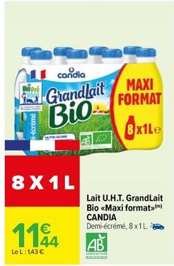 Candia - Lait U.H.T. Grandlait Bio Maxi Format offre à 11,44€ sur Carrefour Market