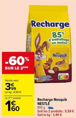 Nestlé - Recharge Nesquik offre à 3,99€ sur Carrefour Market