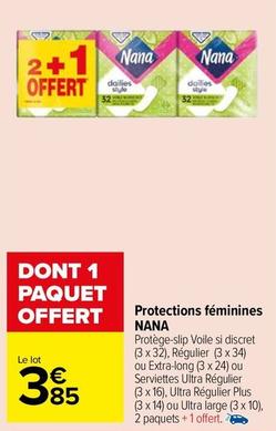 Nana - Protections Feminines  offre à 3,85€ sur Carrefour Market