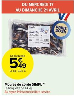 Simple - Moules De Corde  offre à 5,49€ sur Carrefour Market