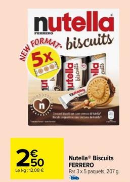 Ferrero - Nutella Biscuits  offre à 2,5€ sur Carrefour Market
