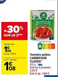 Carrefour - Tomates Pelées Classic offre à 1,55€ sur Carrefour Market