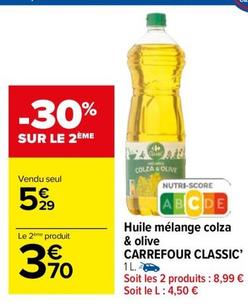 Carrefour - Huile Mélange Colza & Olive Classic offre à 5,29€ sur Carrefour Market