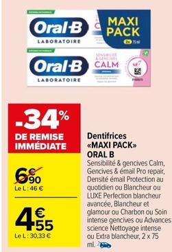 Oral-b - Dentifrices Maxi Pack offre à 4,55€ sur Carrefour Market