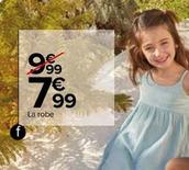Robe Fille offre à 7,99€ sur Carrefour