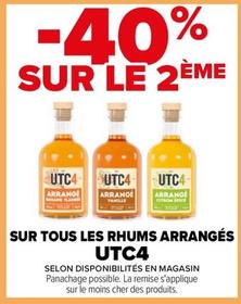 UTC4 - Sur Tous Les Rhums Arrangés offre sur Carrefour