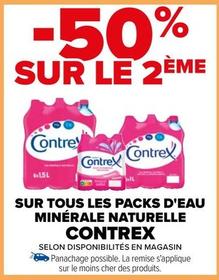 Contrex - Sur Tous Les Packs D'Eau Minérale Naturelle offre sur Carrefour