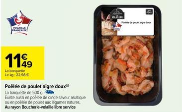 Poble De Poulet Aigre Doux offre à 11,49€ sur Carrefour