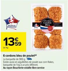 6 Cordons Bleu De Poulet offre à 13,59€ sur Carrefour