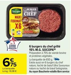 Socopa - 6 Burgers Du Chef Grillé 15% M.g. offre à 6,75€ sur Carrefour