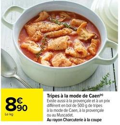 Tripes À La Mode De Caen offre à 8,9€ sur Carrefour