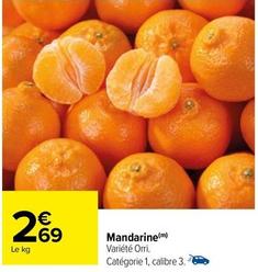 Mandarine offre à 2,69€ sur Carrefour