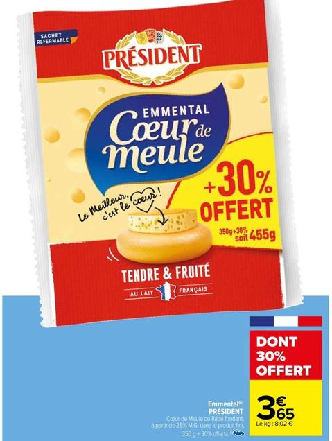 Président - Emmental offre à 3,65€ sur Carrefour