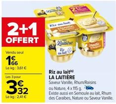 Nestlé - Riz Au Lait La Laitière offre à 1,66€ sur Carrefour