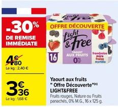 Light&Free - Yaourt Aux Fruits "Offre Découverte" offre à 3,36€ sur Carrefour