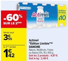 Danone - Actimel "Edition Limitée" offre à 3,55€ sur Carrefour