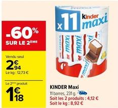 Kinder - Maxi offre à 2,94€ sur Carrefour