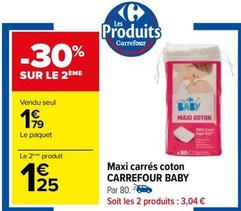 Carrefour - Maxi Carrés Coton Baby offre à 1,79€ sur Carrefour
