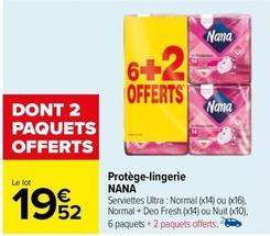 Nana - Protège-Lingerie offre à 19,52€ sur Carrefour