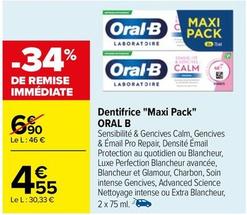 Oral-B - Dentifrice "Maxi Pack" offre à 4,55€ sur Carrefour