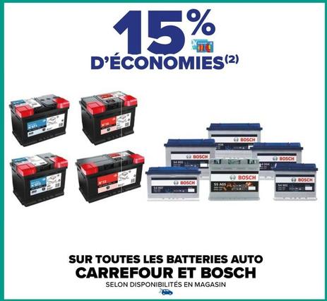 Carrefour - Sur Toutes Les Batteries Auto Et Bosch offre sur Carrefour