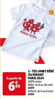 Tee Shirt Bébé Ou Enfant Paris 2024 offre à 6,99€ sur Auchan Hypermarché