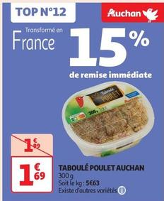 Auchan - Taboulé Poulet offre à 1,69€ sur Auchan Supermarché
