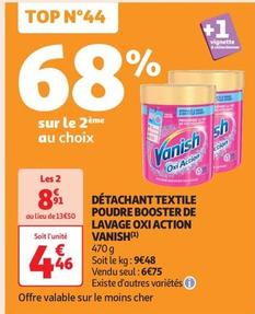 Vanish - Détachant Textile Poudre Booster De Lavage Oxi Action offre à 4,46€ sur Auchan Supermarché