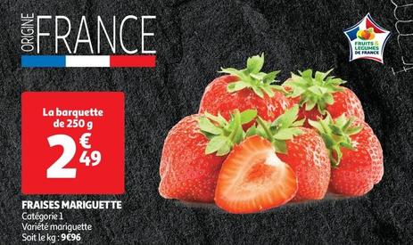 Fraises Mariguette offre à 2,49€ sur Auchan Supermarché