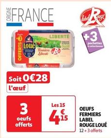 Loué - Oeufs Fermiers Label Rouge