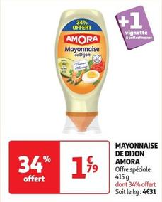 Amora - Mayonnaise De Dijon offre à 1,79€ sur Auchan Supermarché