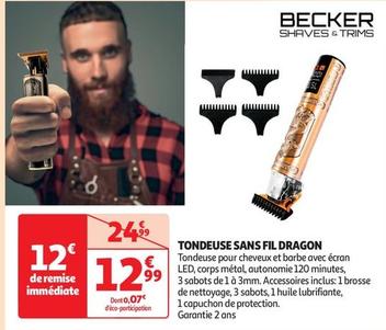 Becker - Tondeuse Sans Fil Dragon offre à 12,99€ sur Auchan Supermarché
