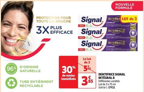 Signal - Dentifrice Intégral 8 offre à 3,85€ sur Auchan Supermarché