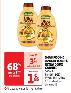Garnier - Shampooing Avocat Karité Ultra Doux offre à 1,85€ sur Auchan Supermarché