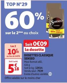 Senseo - Dosettes Classique offre à 5,18€ sur Auchan Supermarché