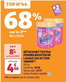 Vanish - Détachant Textile Poudre Booster De Lavage Oxi Action offre à 6,75€ sur Auchan Supermarché