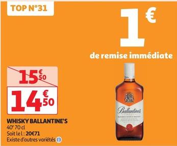 Ballantine's - Whisky offre à 14,5€ sur Auchan Supermarché