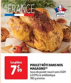 Poulet Roti Dans Nos Magasins offre à 7,99€ sur Auchan Supermarché