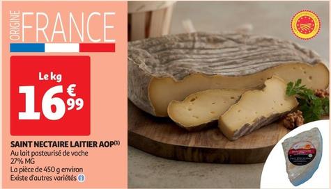 Saint Nectaire Laitier AOP offre à 16,99€ sur Auchan Supermarché