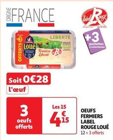 Loué - Oeufs Fermiers Label Rouge 