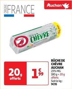 Auchan - Buche De Chèvre offre à 1,99€ sur Auchan Supermarché