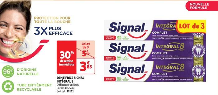 Signal - Dentifrice Intégral 8 offre à 3,65€ sur Auchan Supermarché