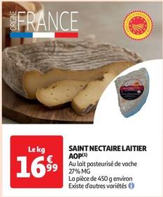 Saint Nectaire Laitier AOP offre à 16,99€ sur Auchan Supermarché