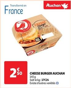 Auchan - Cheese Burger offre à 2,5€ sur Auchan Supermarché