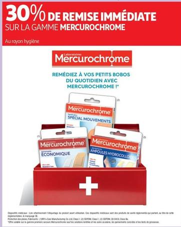 Mercurochrome - Sur La Gamme offre sur Auchan Hypermarché