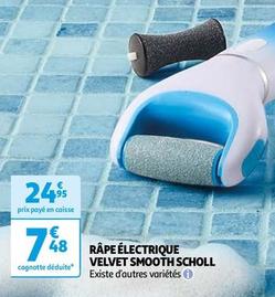 Scholl - Râpe Électrique Velvet Smooth offre à 7,48€ sur Auchan Hypermarché